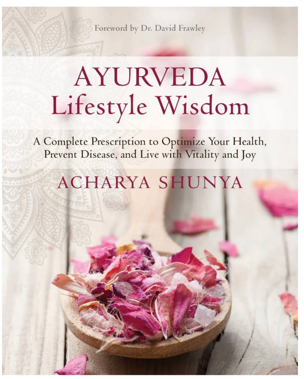Book | Ayurveda Lifestyle Wisdom | Acharya Shunya | Foreword by David Frawley