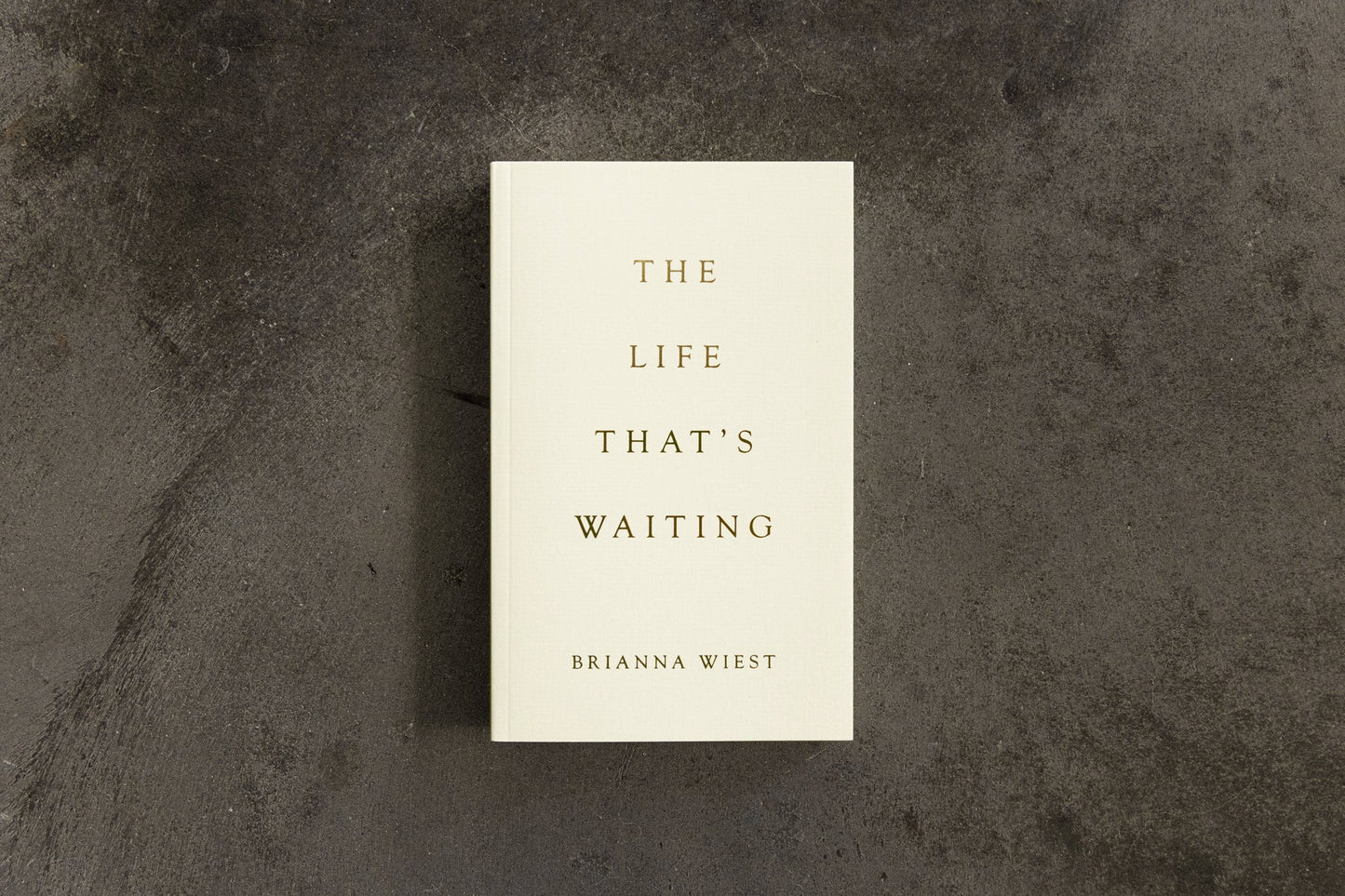 The Life That's Waiting