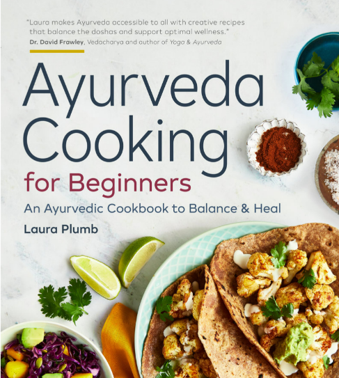 Ayurveda Cooking for Beginners