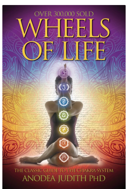 Book | Wheels of Life | Anodea Judith, PhD