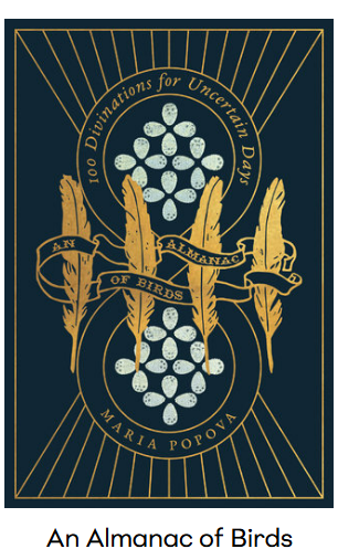Oracle Deck | An Almanac of Birds | Maria Popova