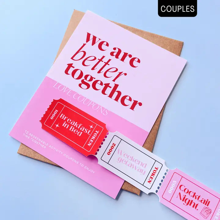 We Are Better Together! - Anniversary Vouchers