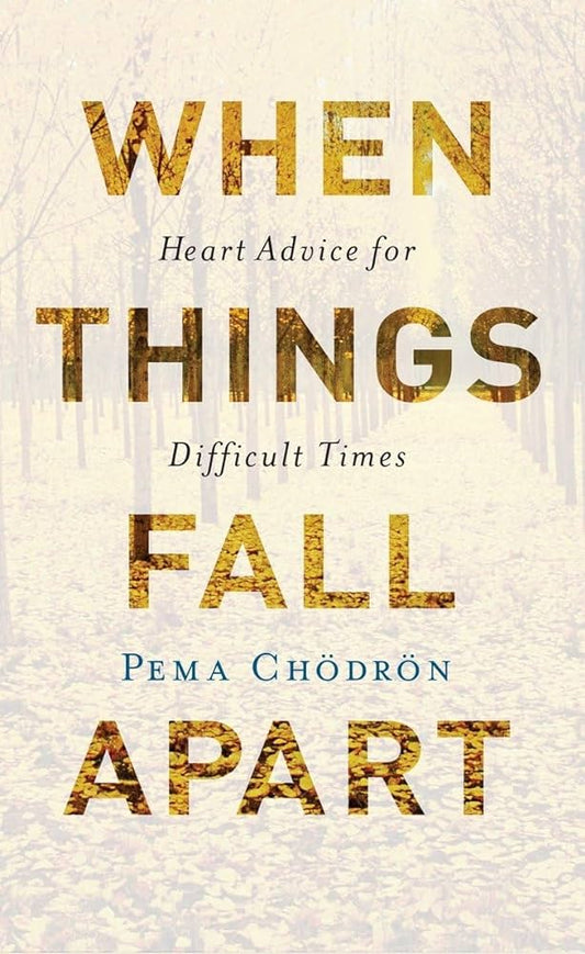 When Things Fall Apart