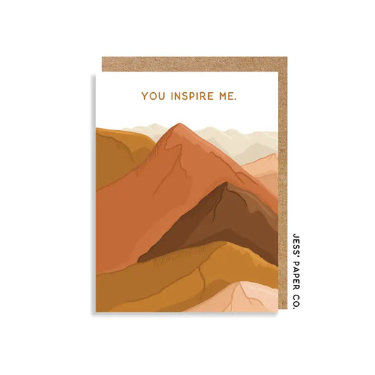 Jess' Paper Co - You Inspire Me Mountain Card