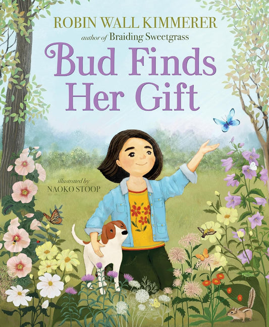 Book | Bud Finds Her Gift by Robin Wall Kimmerer