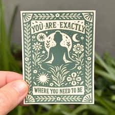 Motivational Yoga Sticker | You Are Exactly Where You Need