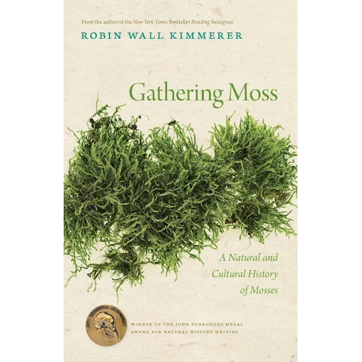 Gathering Moss Paperback