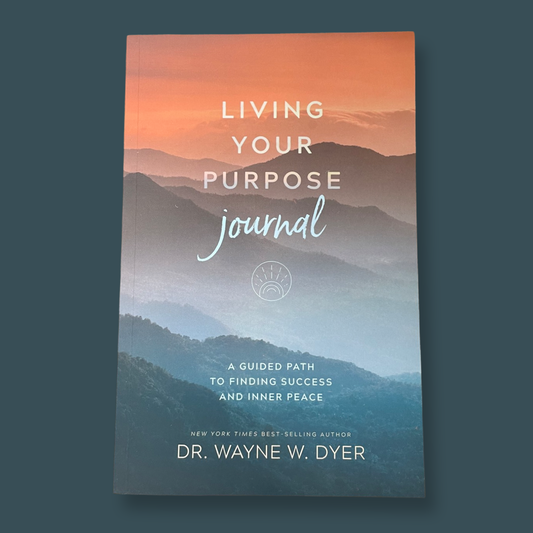 Living Your Purpose Journal
